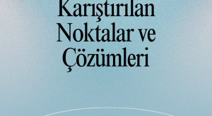 Türkçe Dil Bilgisi Konuları: En Çok Karıştırılan Noktalar ve Çözümleri