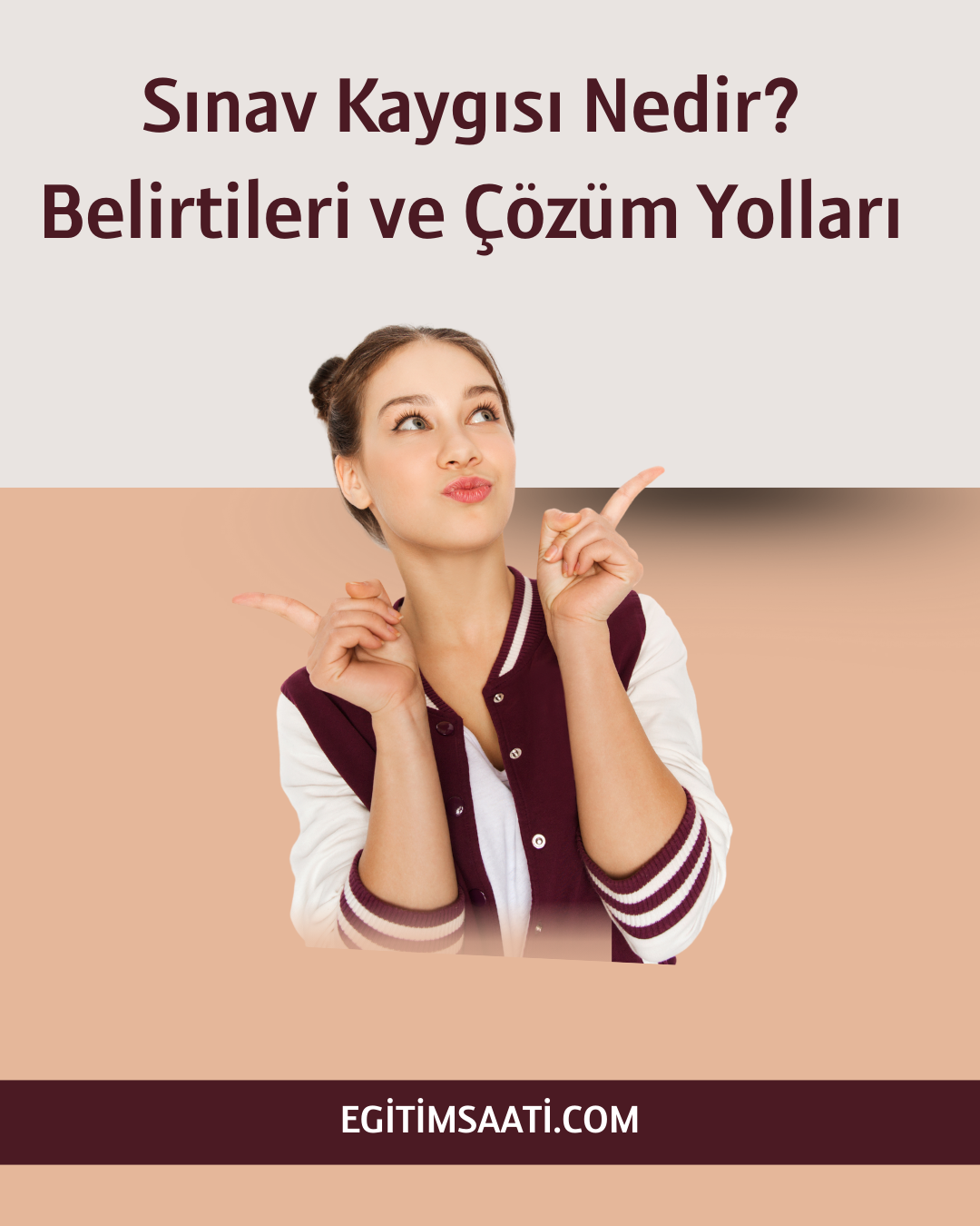 Sınav Kaygısı Nedir? Belirtileri ve Çözüm Yolları